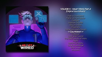 Volkor X - Countdown (2020) from Heart Wired, Part 2 (Original Soundtrack) [Synthwave]