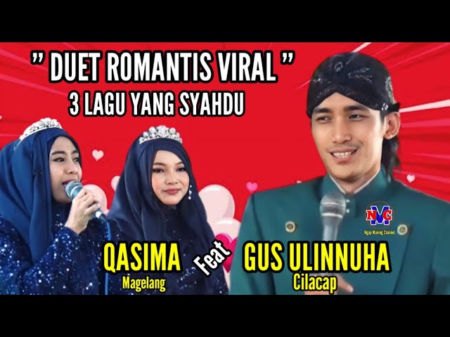 Duet Romantis Bikin Baper - Ustadz Ulin Nuha Ft Qasima - (Cover) Taman Curug Dan Kisah Sang Rasul class=