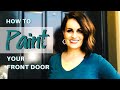 ⭐️HOW TO DIY | Paint an Exterior Door Fast + Easy!