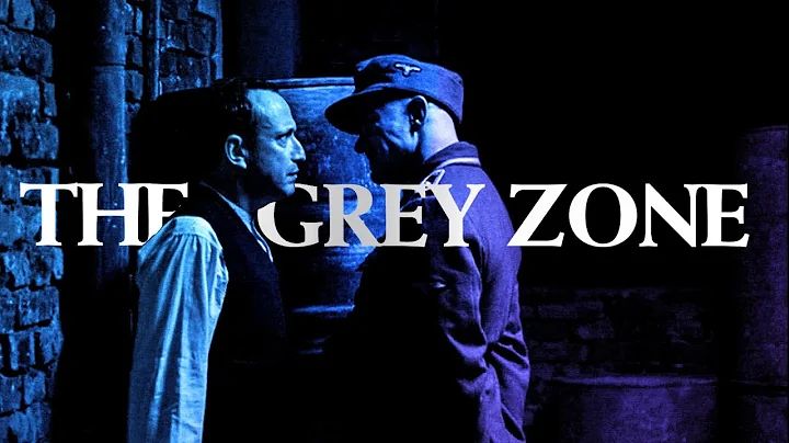 The Holocaust is Not a Metaphor: The Grey Zone (2001) - DayDayNews