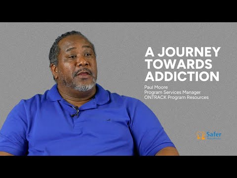 A Journey Towards Addiction | Safer Sacramento