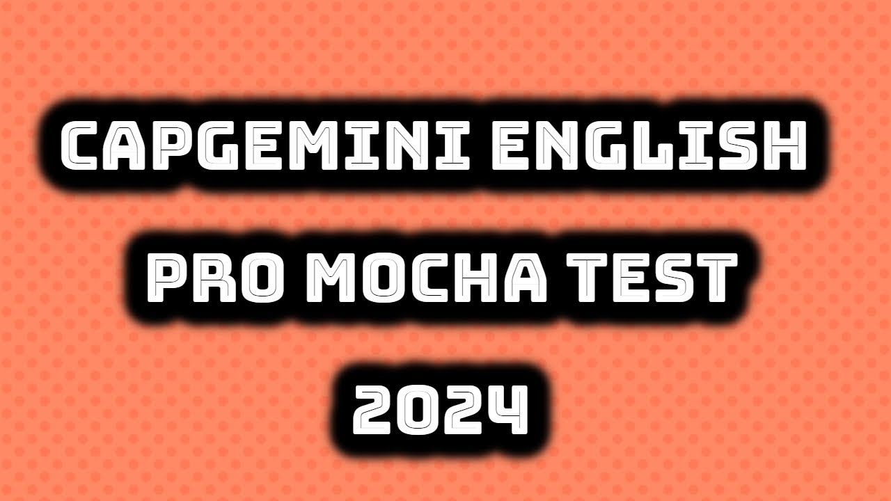 capgemini-english-p-mocha-test-mocha-english-pro-test-hindi-mocha