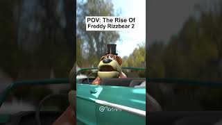 POV: The Rise Of Freddy RIZZ-bear 2