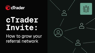 cTrader Invite: How to grow your referral network