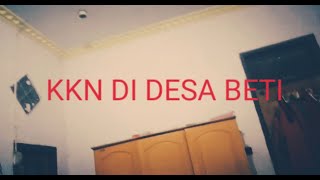 Keluarga beti kkn(kemping-kemping nakal)di desa beti Sampul
