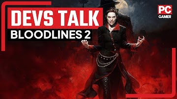 Juicy new details revealed for Vampire: The Masquerade - Bloodlines 2 | Developer interview