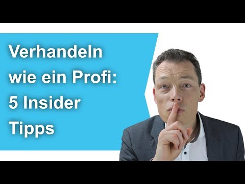 Verhandeln wie ein Profi – 5 Insider-Tipps (Gehaltsverhandlung, Autokauf usw.) // M. Wehrle