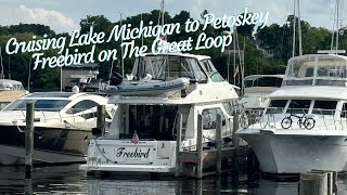 Cruising Lake Michigan to Petoskey Freebird on The Great Loop