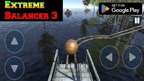 Extreme Balancer 3 game play for android||level 1,2