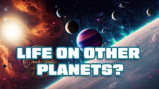 What does the Bible Say About Life on Other Planets?