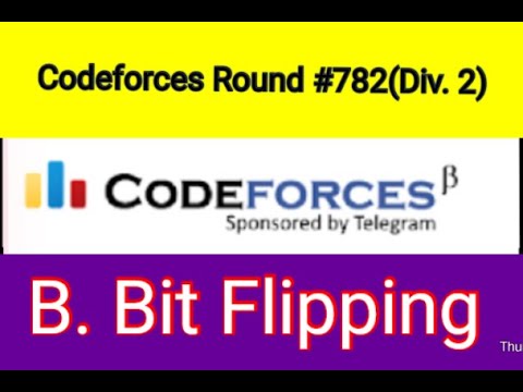 B. Bit Flipping | Codeforces Round 782 (Div. 2)|1659B| problem solving ...