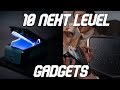 10 Next Level Tech Gadgets and Inventions