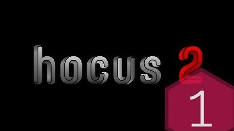 Hocus 2 gameplay(part 1)