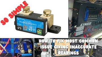 HOW TO FIX MOST COMMON VICTRON SMART SHUNT PROBLEM GIVING INACCURATE READINGS