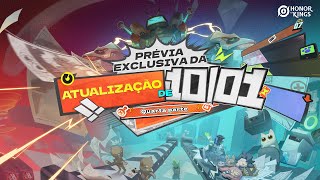 Quarta parte | Atualização de Versão | 10/01 |  Honor of Kings