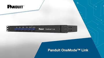 Panduit OneMode™ Product Overview