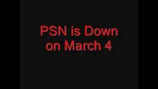 PSN PlayStation Network is DOWN March 4 - 80710D36 -INFORMATION