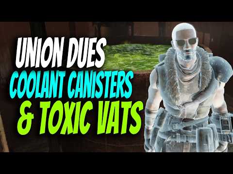 Fallout 76 | Union Dues Coolant Canisters Bugged