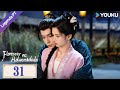 [Florescer na Adversidade] EP31 | Blossoms in Adversity Legendado | #HuYitian #ZhangJingyi | YOUKU