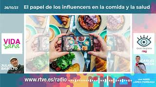 El papel de los influencers en la comida y la salud, con Mikel López en «Vida Sana» (26/10/2023) by juliobasulto 3,250 views 6 months ago 30 minutes