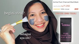 Review Masker Viral Nomor 1 Di Tiktok Azrina Pure Charcoal Mud Mask