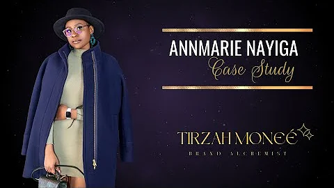 Meet AnnMarie Nayiga | Accountability Case Study | Tirzah Moneé – The Brand Alchemist