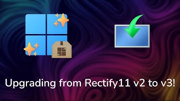 Upgrading from Rectify11 v2 to v3!