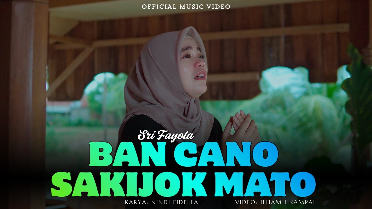 Sri Fayola - Bancano Sakijok Mato | Lagu Minang Terbaru 2026 (Official Music Video)