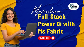 Full Stack Power BI with MS Fabic | Free Demo