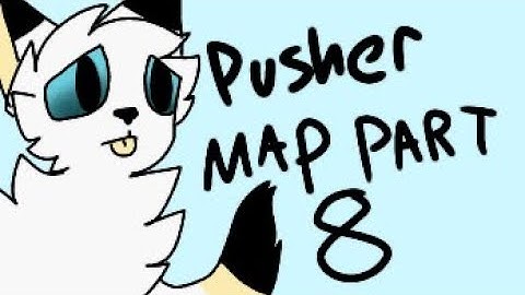 Pusher map (part 8)