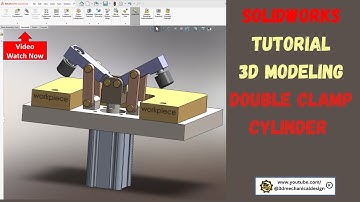 ⚡How to Build a Double Clamp Cylinder in SolidWorks! #solidworkstutorial