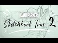 Sketchbook tour parte 2  dani parker