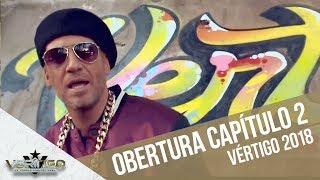 Overture Chapter 2 | Vertigo 2018