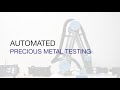 Automated Precious Metals Testing | APAC Technology Center Solution