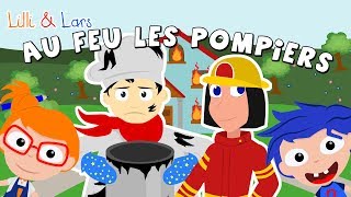 Au feu les pompiers - chanson et comptines pour enfants - comptines avec paroles