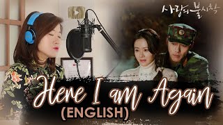 ENGLISH HERE I AM AGAIN-BAEK YERIN Crash Landing on You OST by Marianne Topacio ft. 예스샵YEᔕ.#