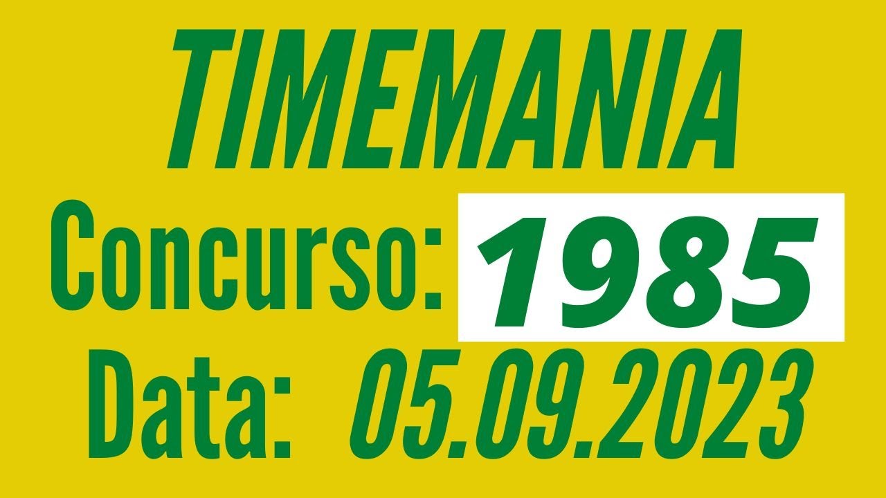 Resultado Timemania 1985 de hoje 05/09, Timemania DE HOJE 1985 CONCURSO de hoje DIA 5 YouTube Resultado Timemania 1985 de hoje 05/09, Timemania DE HOJE 1985 CONCURSO de hoje DIA 5 YouTube