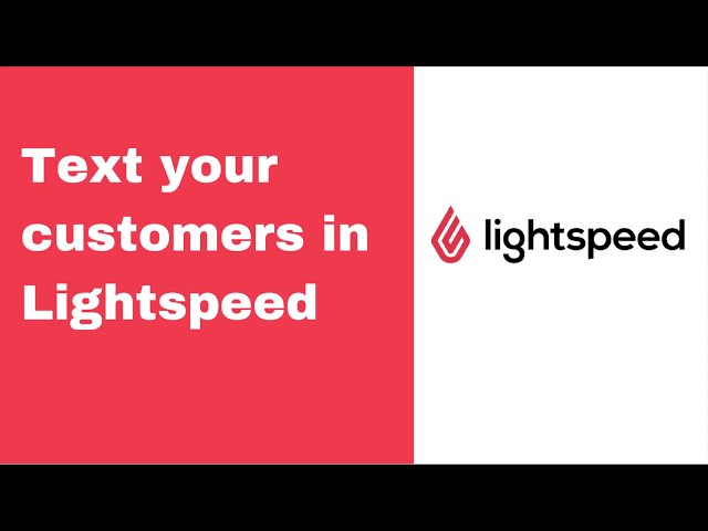 How to text in Lightspeed Retail | Lightspeed Essentials