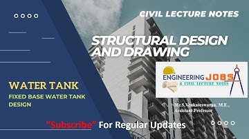 SDD | Unit 2 Water tank | Fixed Base Design  | Problem | Part 3 in Tamil |Revision
