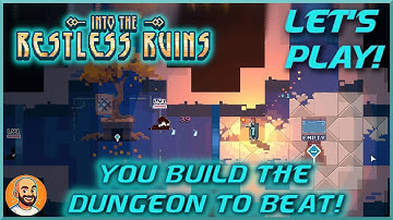 Build the Dungeon. Survive the Night | First Impressions | Into the Restless Ruins [Full Release]