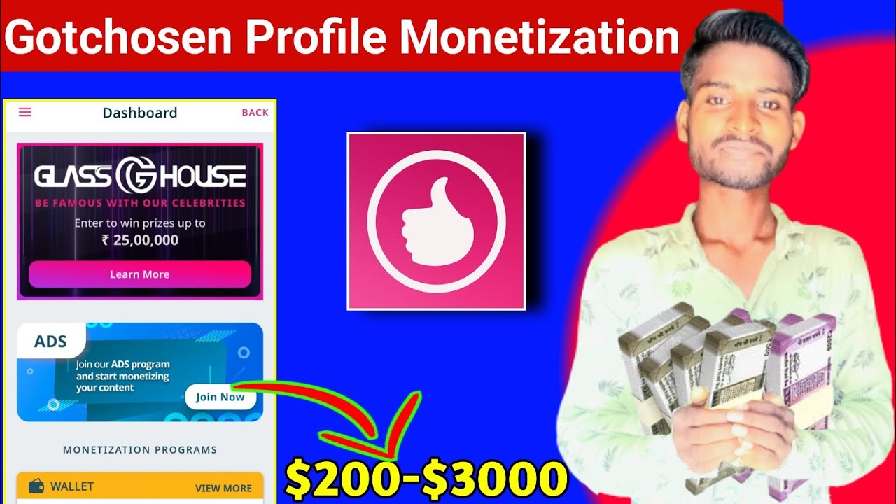 gotchosen app monetize kaise kare | $200 से $3000 कमाओ 2023 ?
