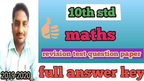 2019-2020 10th std maths 1st revision test question paper and answer key.