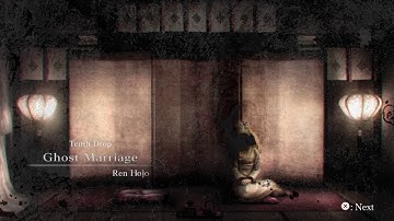 Fatal Frame 5 - [Highlights] #7 - Ninth and Tenth Drops / The Sacred Casket & Ghost Marriage  (PS4)