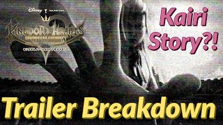 Kingdom Hearts Melody of Memory Trailer Breakdown/Analysis~