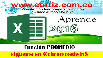 Nivel básico - Video 9-Funcion Promedio en Excel 2016