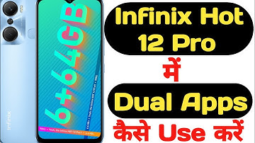 How to enable dual apps in Infinix Hot 12 Pro || Infinix Hot 12 Pro me dual apps kaise enable kare |