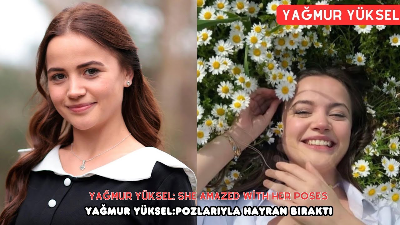 ya-mur-y-ksel-pozlar-yla-hayran-b-rakt-ya-mur-y-ksel-she-amazed