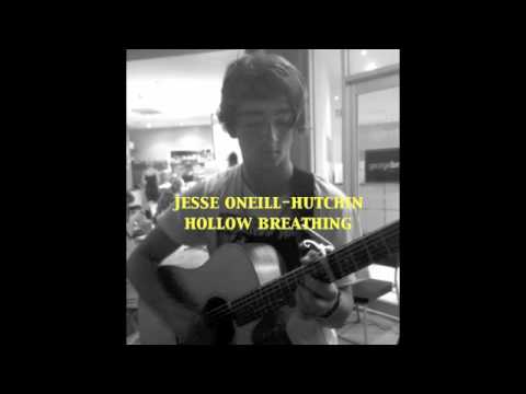 Jesse O'Neill - Hollow Breathing