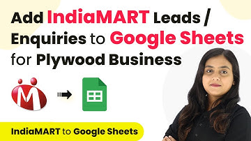 How to Add IndiaMART Leads / Enquiries to Google Sheets for Plywood Business