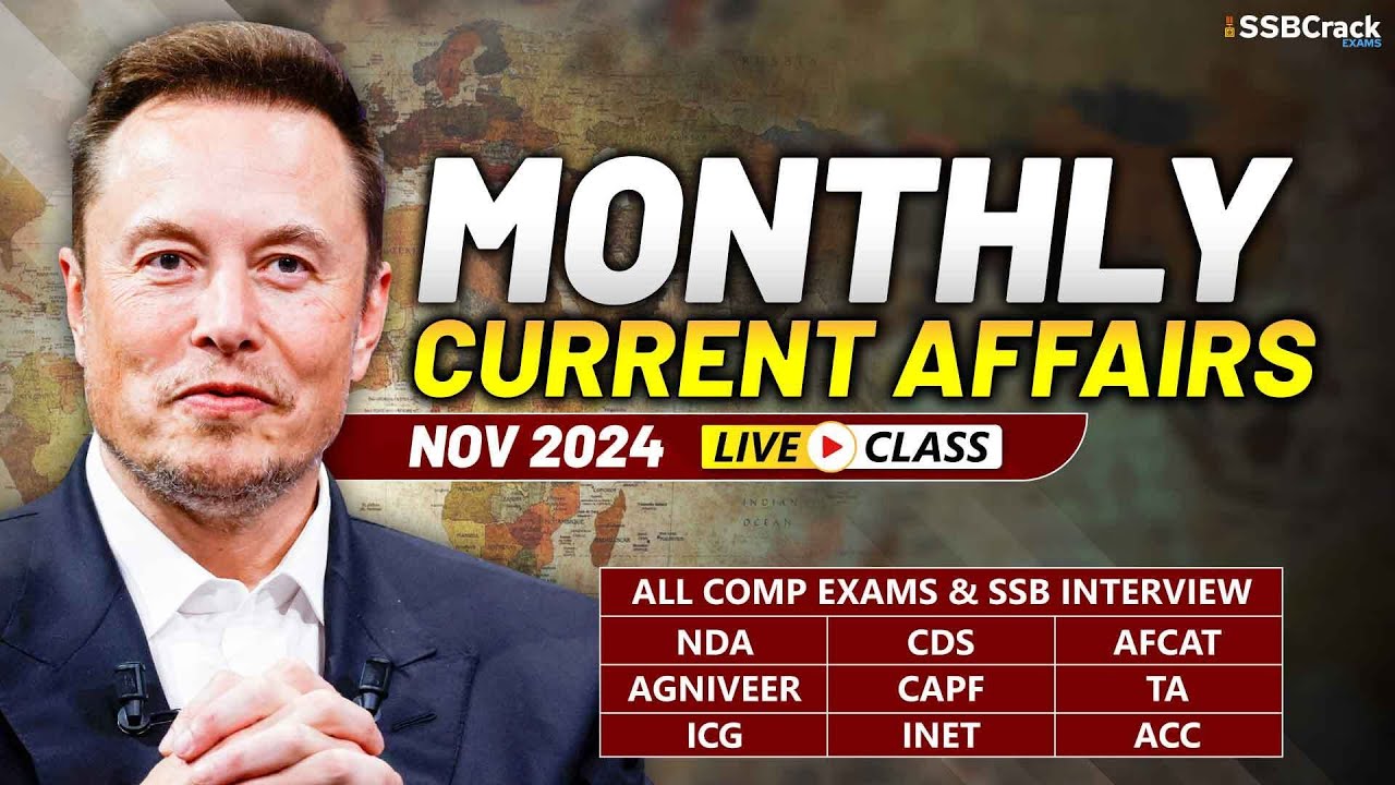 Monthly Current Affairs For NDA CDS AFCAT SSB Interview | November 2024 ...